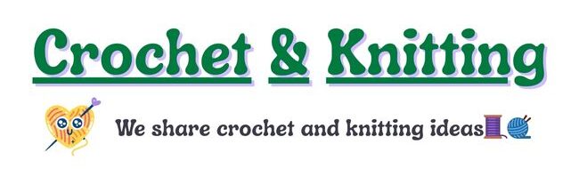 Crochet & Knitting